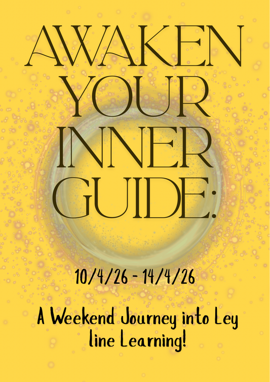 AWAKEN YOUR INNER GUIDE - Ley line workshop weekend CAMPING OPTION