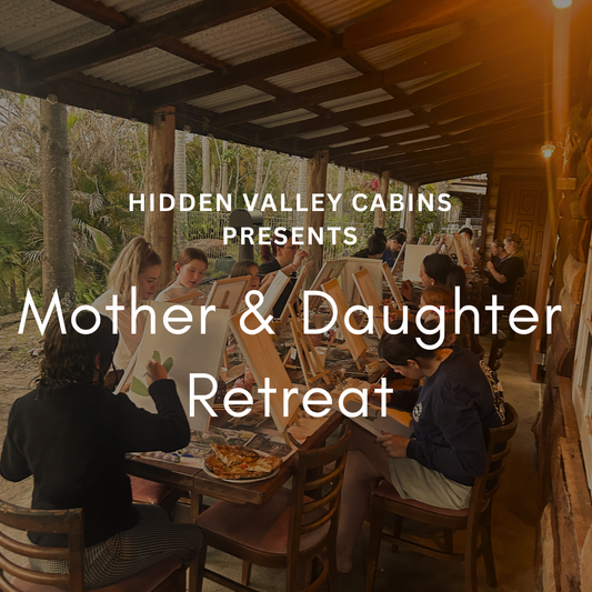 7/3/26 - 8/3/26 - Mother & Daughter Retreat - RUSTIC CABIN