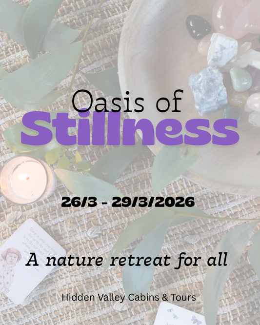 Oasis of Stillness - A nature retreat for all - DELUXE CABIN Option